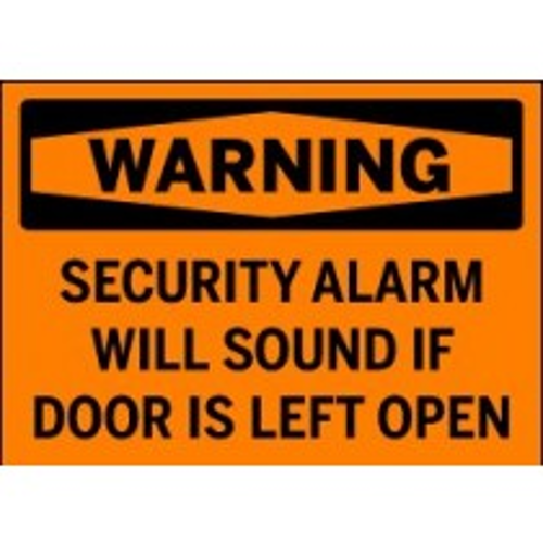 Alarm Will Sound If Door Is Opened 10" x 14" OSHA Safety Sign Warning Sign 